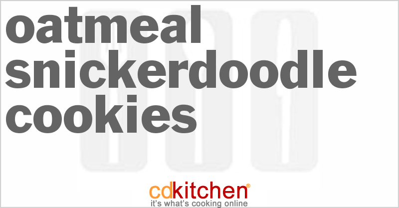 Oatmeal Snickerdoodle Cookies - CDKitchen.com