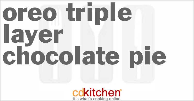 Oreo Triple Layer Chocolate Pie - CDKitchen.com