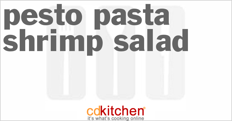 Pesto Pasta Shrimp Salad - CDKitchen.com