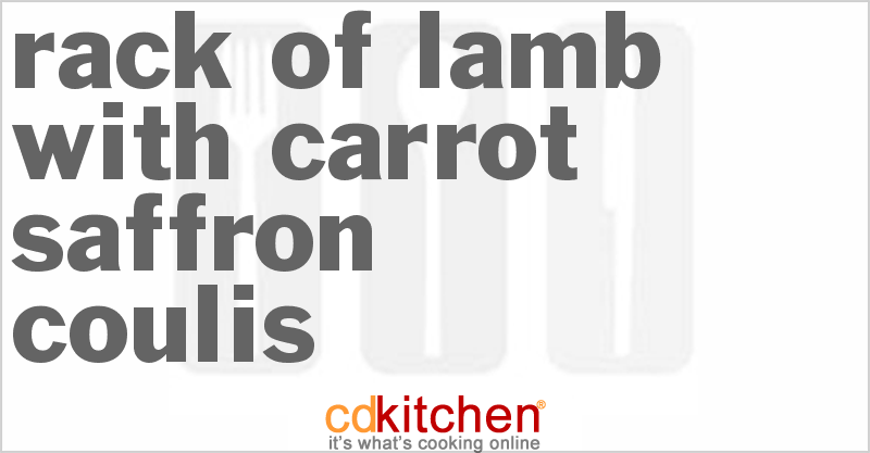 Rack Of Lamb With Carrot-Saffron Coulis - CDKitchen.com