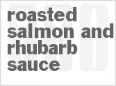 recipe for roasted salmon and rhubarb sauce