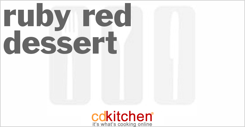 Ruby Red Dessert - CDKitchen.com