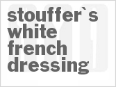 recipe for copycat stouffer's white french dressing