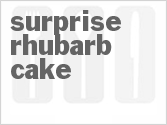 recipe for surprise rhubarb cake