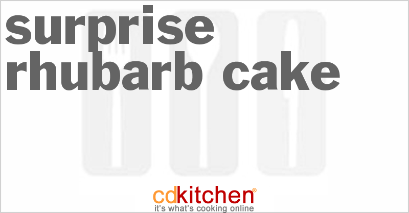 Surprise Rhubarb Cake - CDKitchen.com