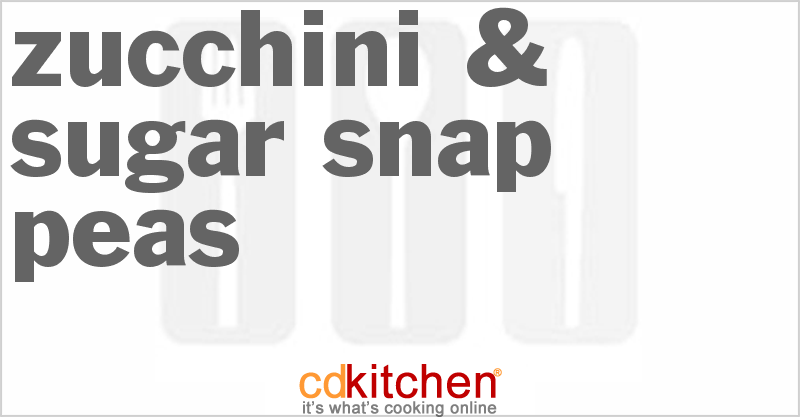 Zucchini & Sugar Snap Peas - CDKitchen.com