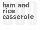 Ham and Rice Casserole