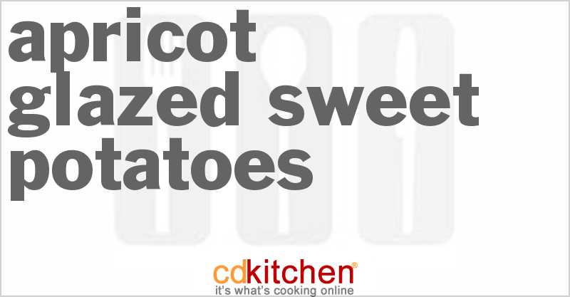 Apricot Glazed Sweet Potatoes - CDKitchen.com