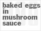 recipe for baked eggs in mushroom sauce