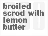 recipe for broiled scrod with lemon butter