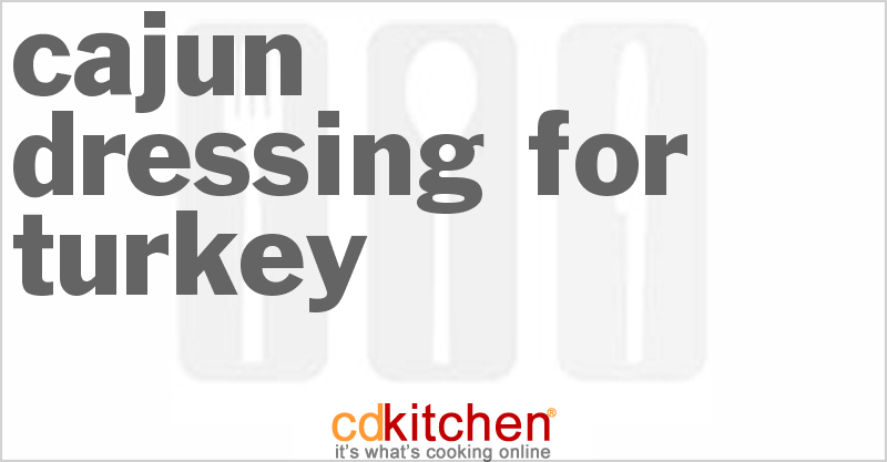 Cajun Dressing For Turkey - CDKitchen.com