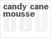 recipe for candy cane mousse