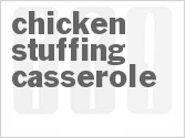 recipe for chicken stuffing casserole