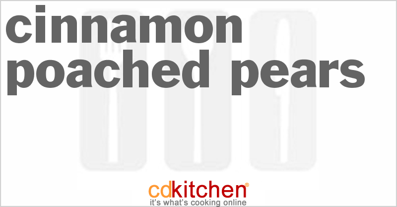 Cinnamon Poached Pears - CDKitchen.com