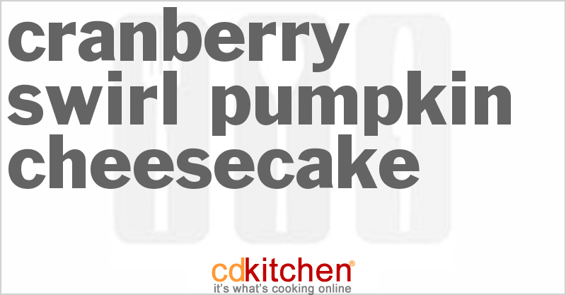 Cranberry Swirl Pumpkin Cheesecake - CDKitchen.com