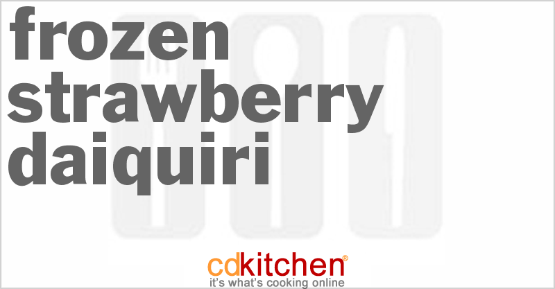 Frozen Strawberry Daiquiri - CDKitchen.com