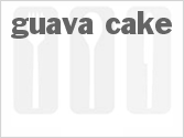recipe for guava cake