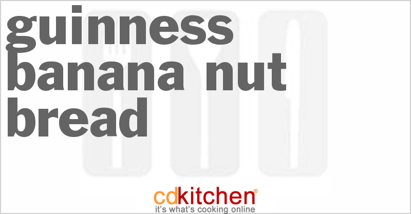 Guinness Banana Nut Bread - CDKitchen.com