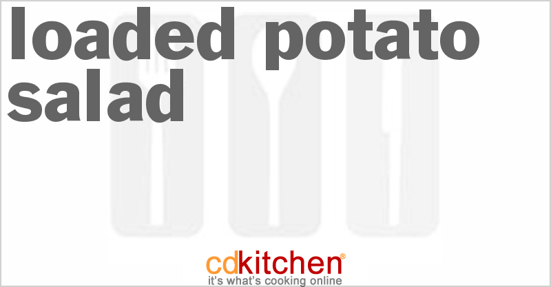 Loaded Potato Salad - CDKitchen.com