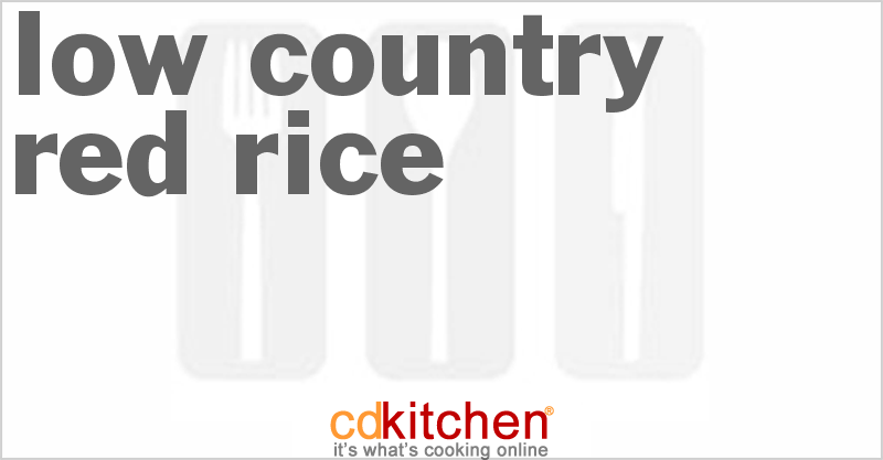 Low Country Red Rice - CDKitchen.com
