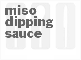 recipe for miso dipping sauce