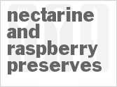 recipe for nectarine and raspberry preserves
