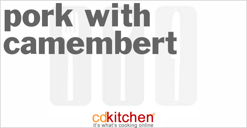 Pork with Camembert - CDKitchen.com