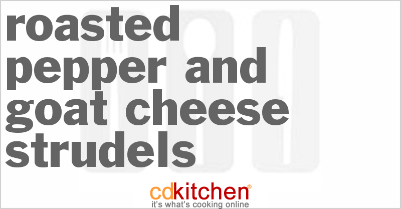 Roasted Pepper And Goat Cheese Strudels - CDKitchen.com