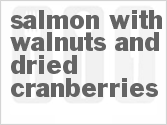 recipe for salmon with walnuts and dried cranberries
