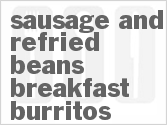 recipe for sausage and refried beans breakfast burritos