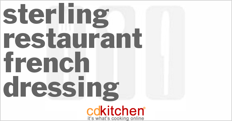 Sterling Restaurant French Dressing - CDKitchen.com