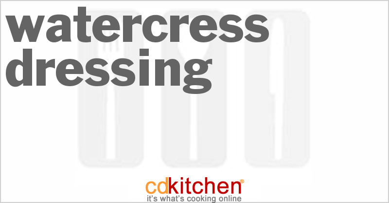 Watercress Dressing - CDKitchen.com