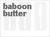 recipe for baboon butter