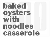 recipe for baked oysters with noodles casserole