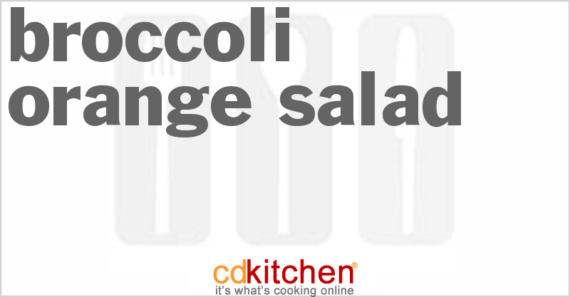 Broccoli Orange Salad - CDKitchen.com