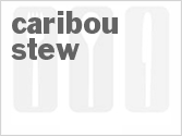 recipe for caribou stew