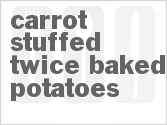 recipe for carrot-stuffed twice-baked potatoes