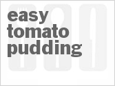 recipe for easy tomato pudding