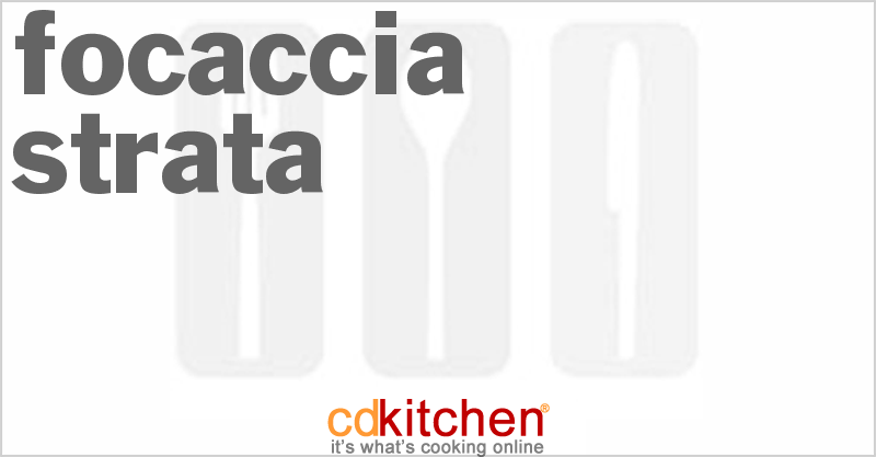 Focaccia Strata - CDKitchen.com