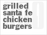 recipe for grilled santa fe chicken burgers