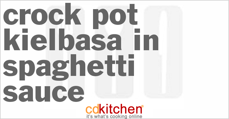 Kielbasa In Spaghetti Sauce - CDKitchen.com