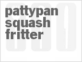 recipe for pattypan squash fritter