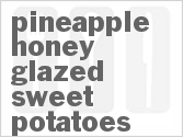 recipe for pineapple-honey glazed sweet potatoes