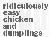 recipe for ridiculously easy chicken and dumplings