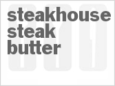 recipe for steakhouse steak butter