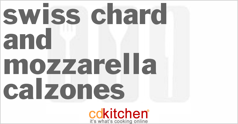 Swiss Chard And Mozzarella Calzones - CDKitchen.com