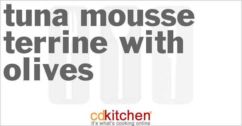 Tuna Mousse Terrine With Olives - CDKitchen.com