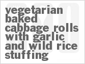 recipe for vegetarian baked cabbage rolls with garlic and wild rice stuffing