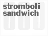 Stromboli Sandwich