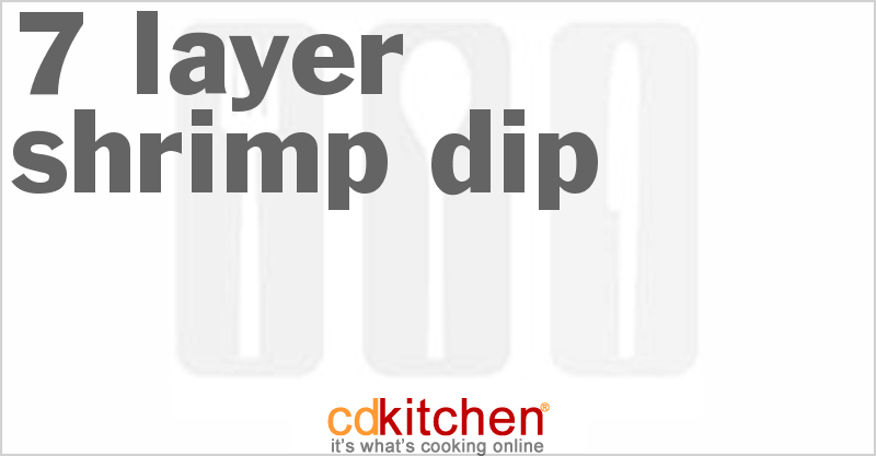 7 Layer Shrimp Dip - CDKitchen.com